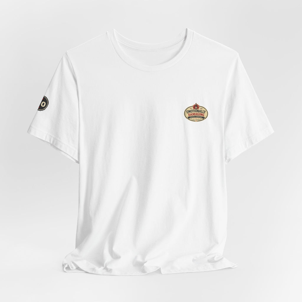 MO Sauce Emotionally Unstable – Hot Tee