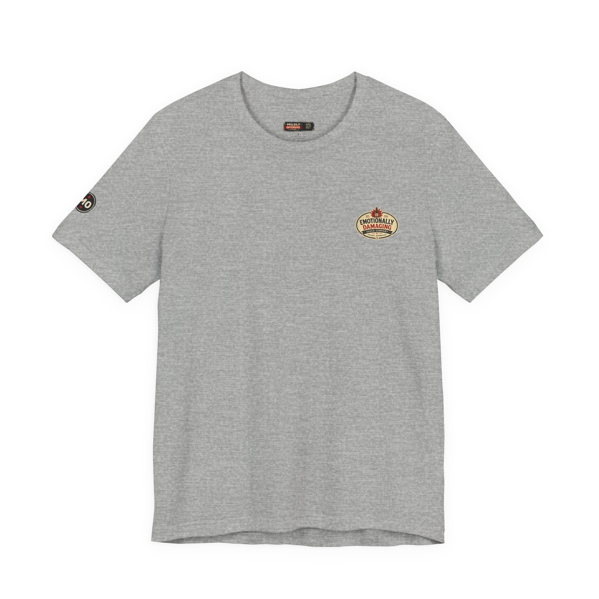 MO Sauce Emotionally Unstable – Hot Tee