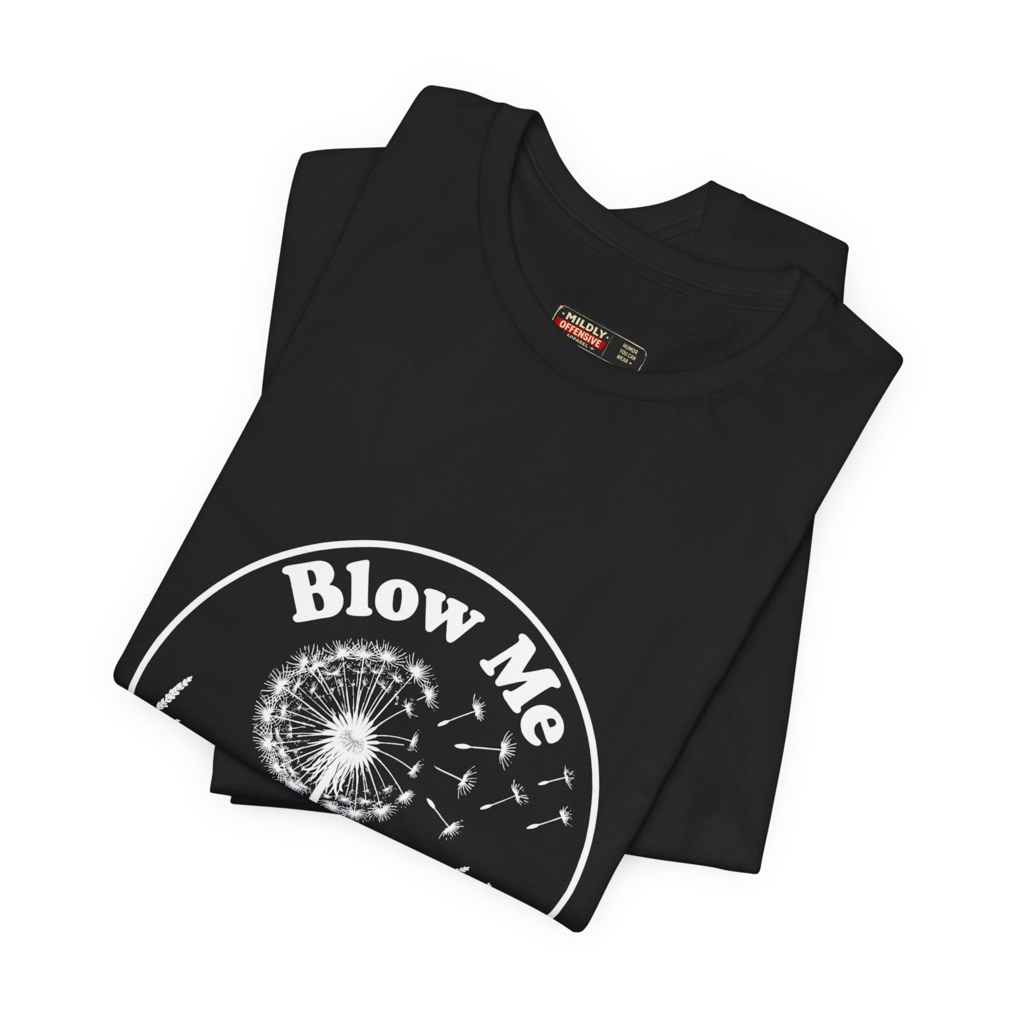 MO Basic Offensive "Blow Me" T-Shirt