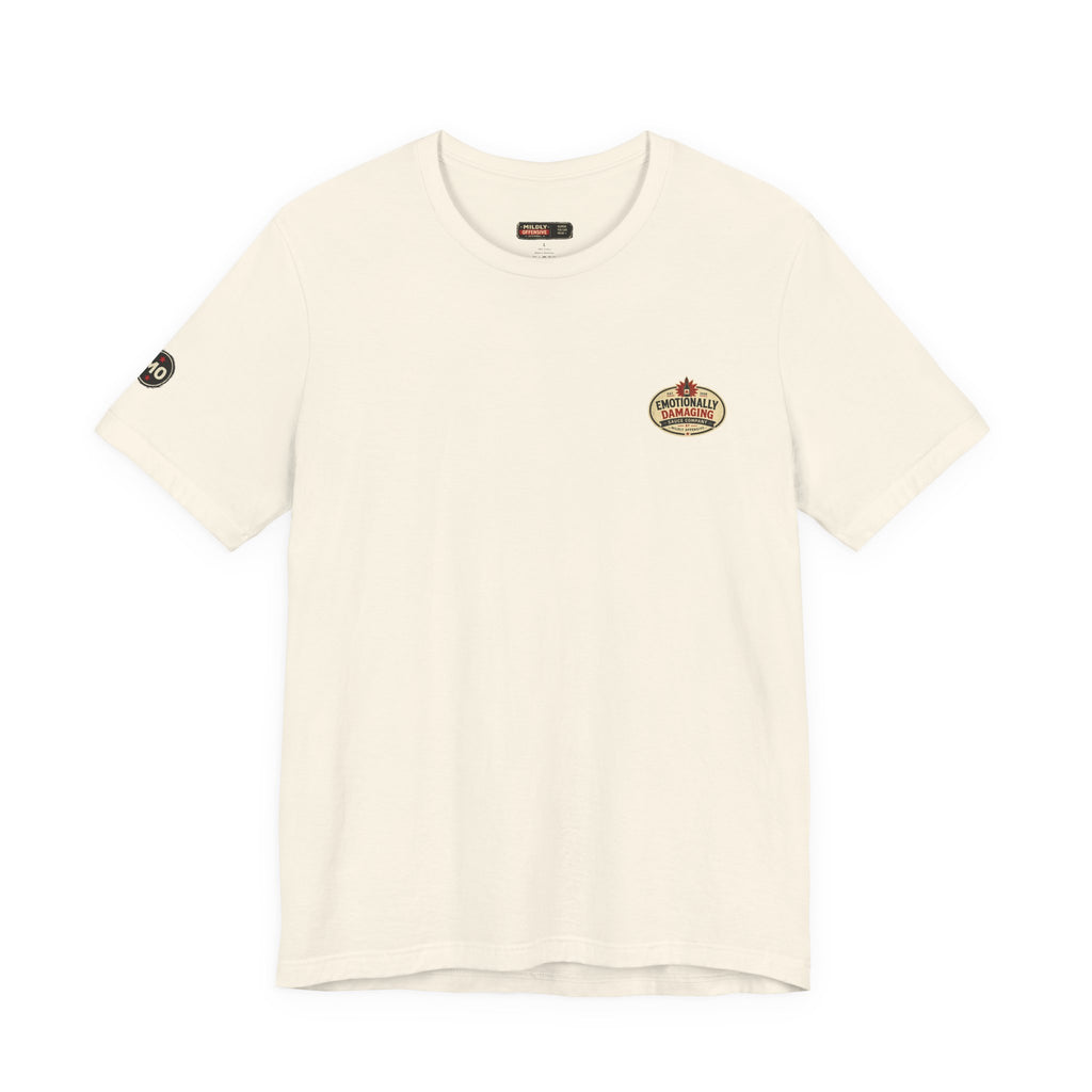 MO Sauce Emotionally Unstable – Hot Tee