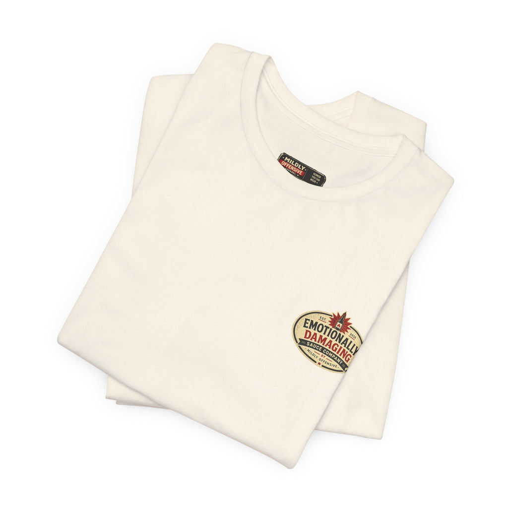 MO Sauce Passive Aggressive – Medium Tee