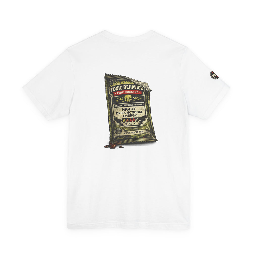 MO Sauce Toxic Behavior – Fire Roasted Tee