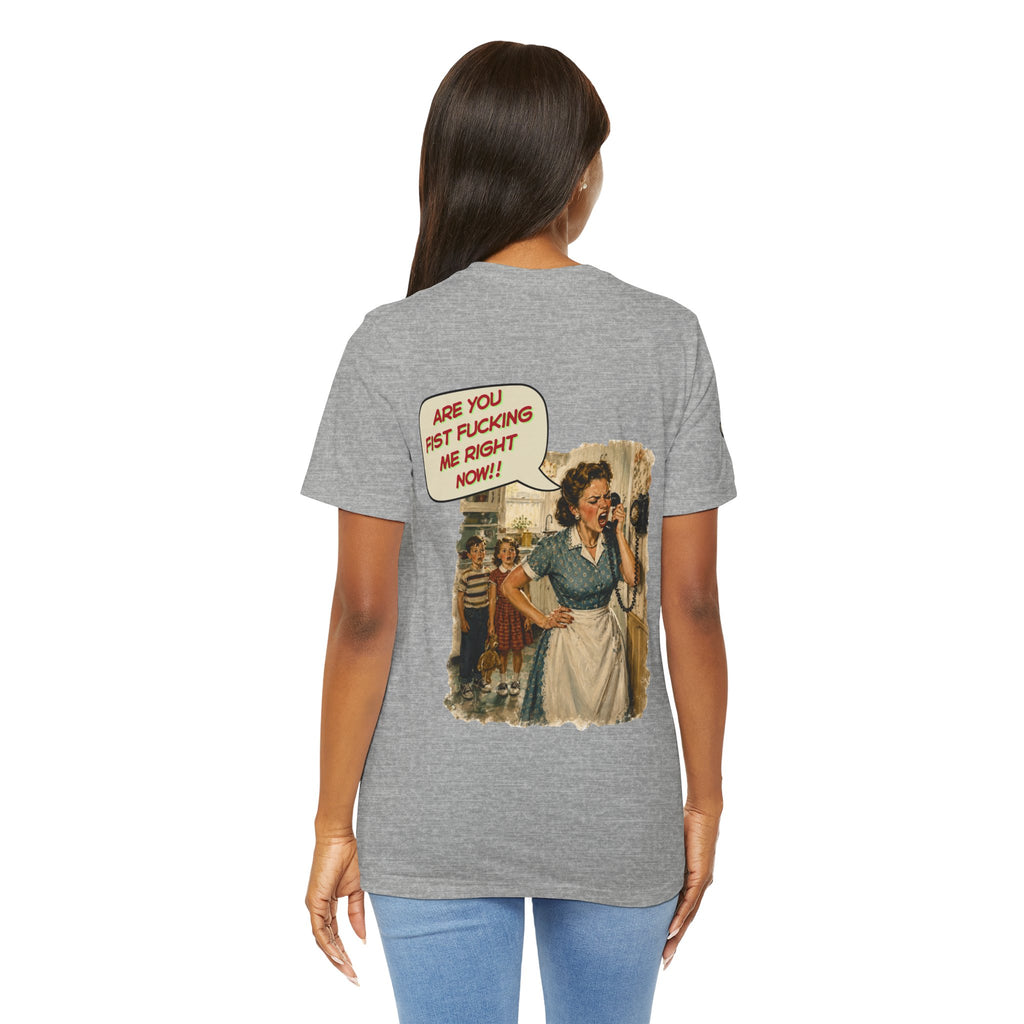 Rozzie “Are You Fist F*cking Me?” Tee