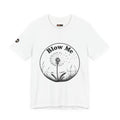Dandelion "Blow Me" Tee — Funny Nature Graphic T-Shirt