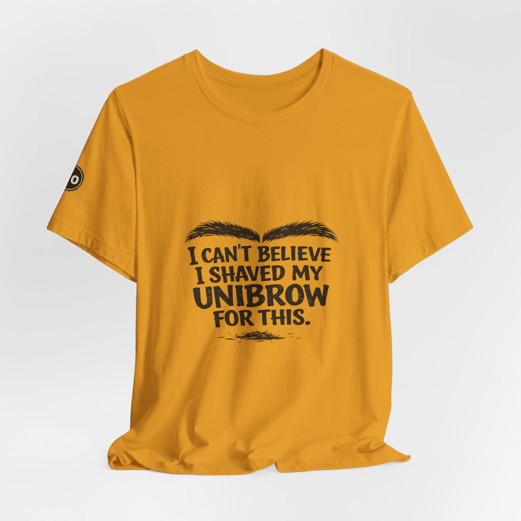 I Can't Believe I Shaved My Unibrow For This T-Shirt