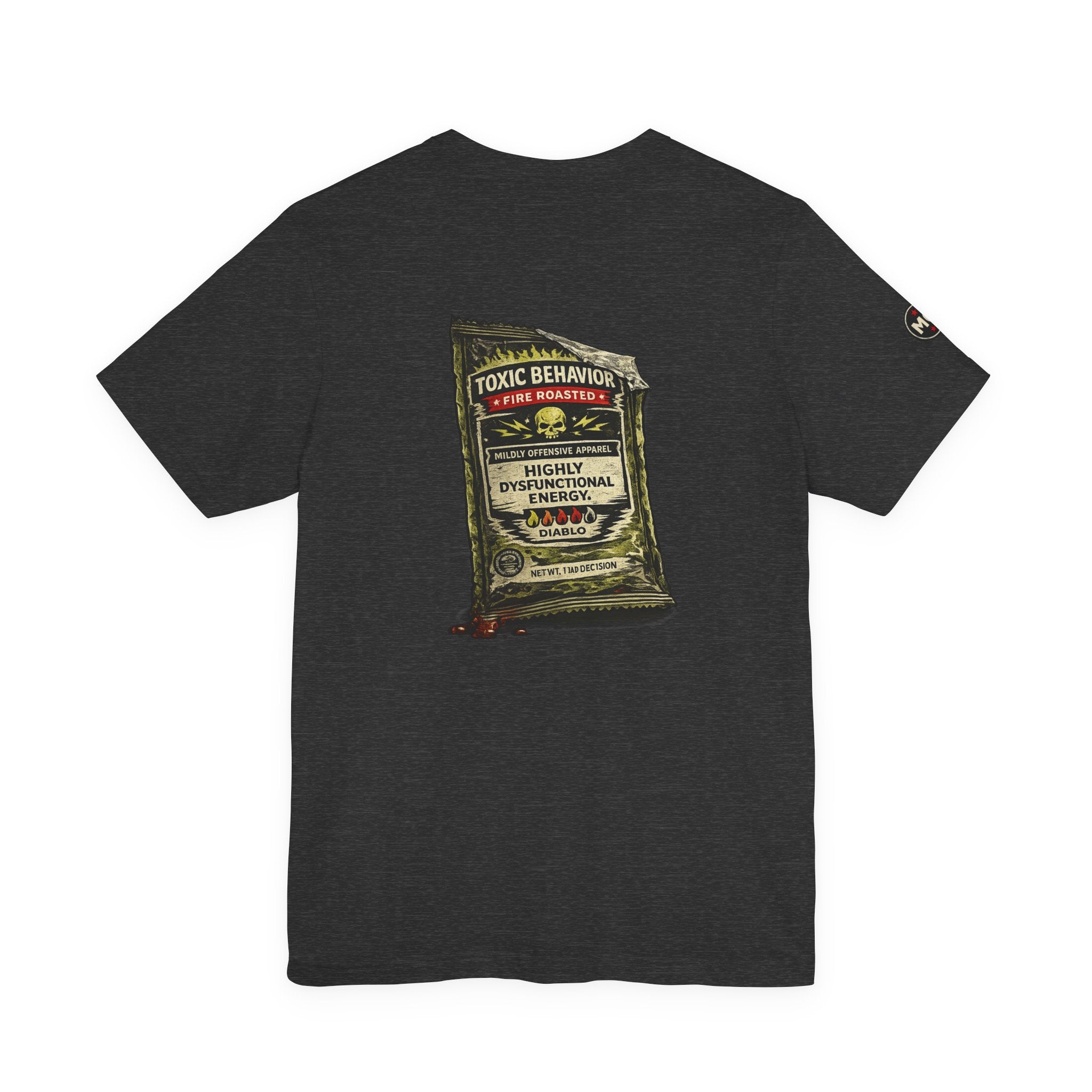MO Sauce Toxic Behavior – Fire Roasted Tee