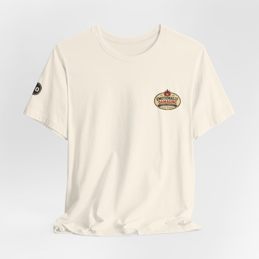 MO Sauce Passive Aggressive – Medium Tee