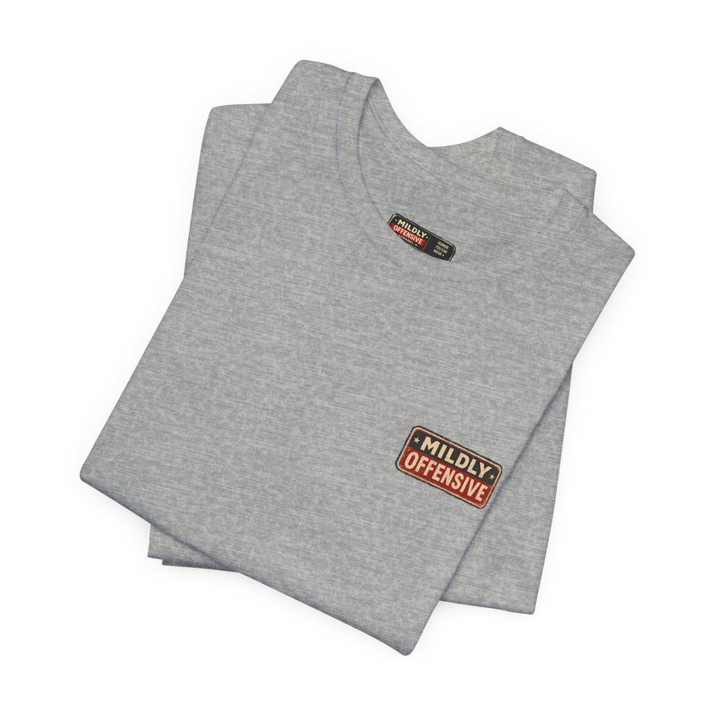 Rozzie “Are You Fist F*cking Me?” Tee