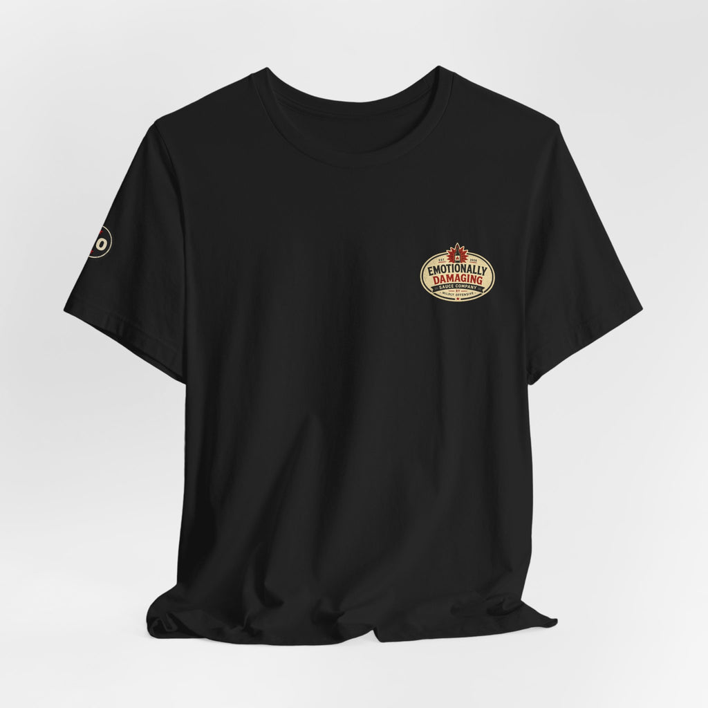 MO Sauce Passive Aggressive – Medium Tee
