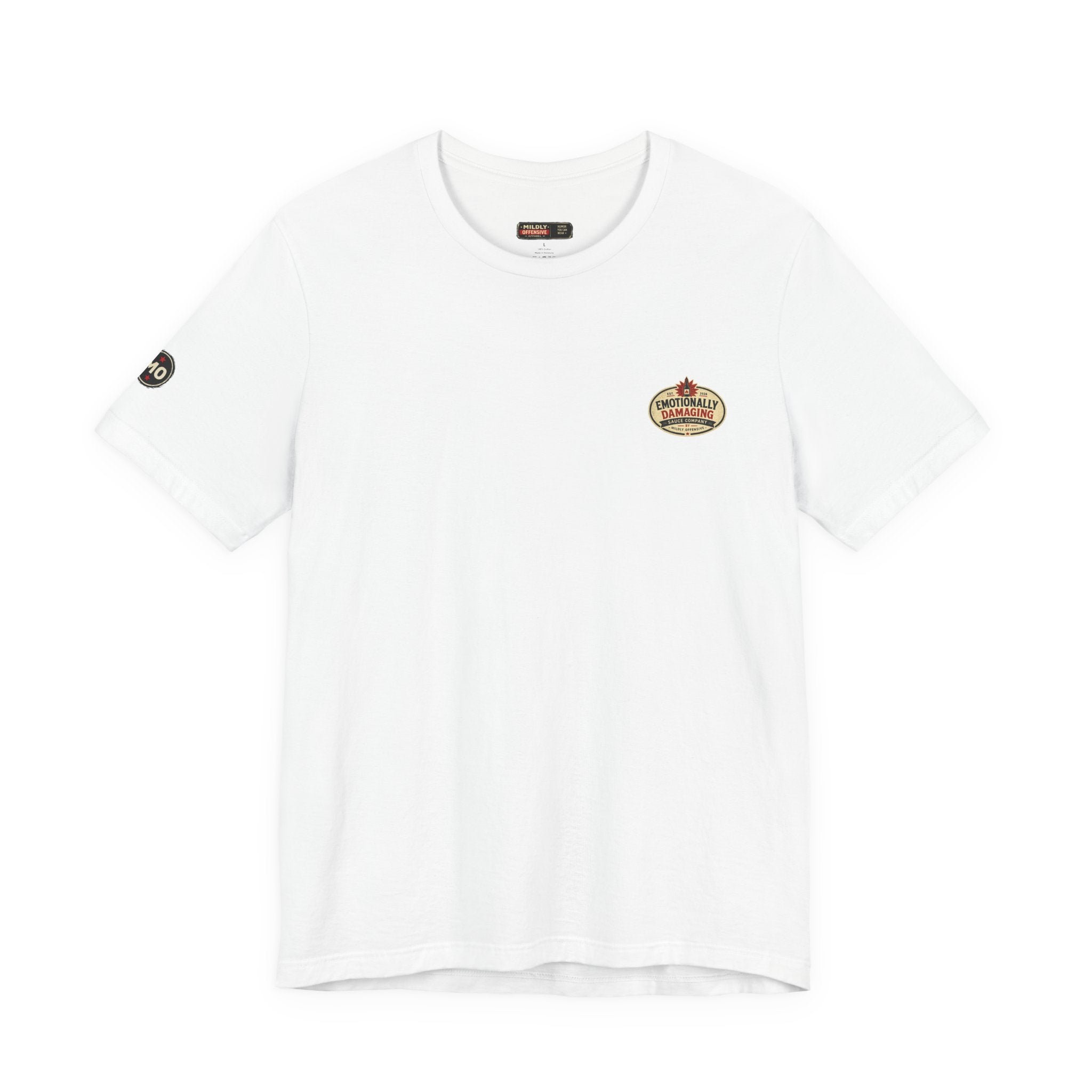 MO Sauce Emotionally Unstable – Hot Tee