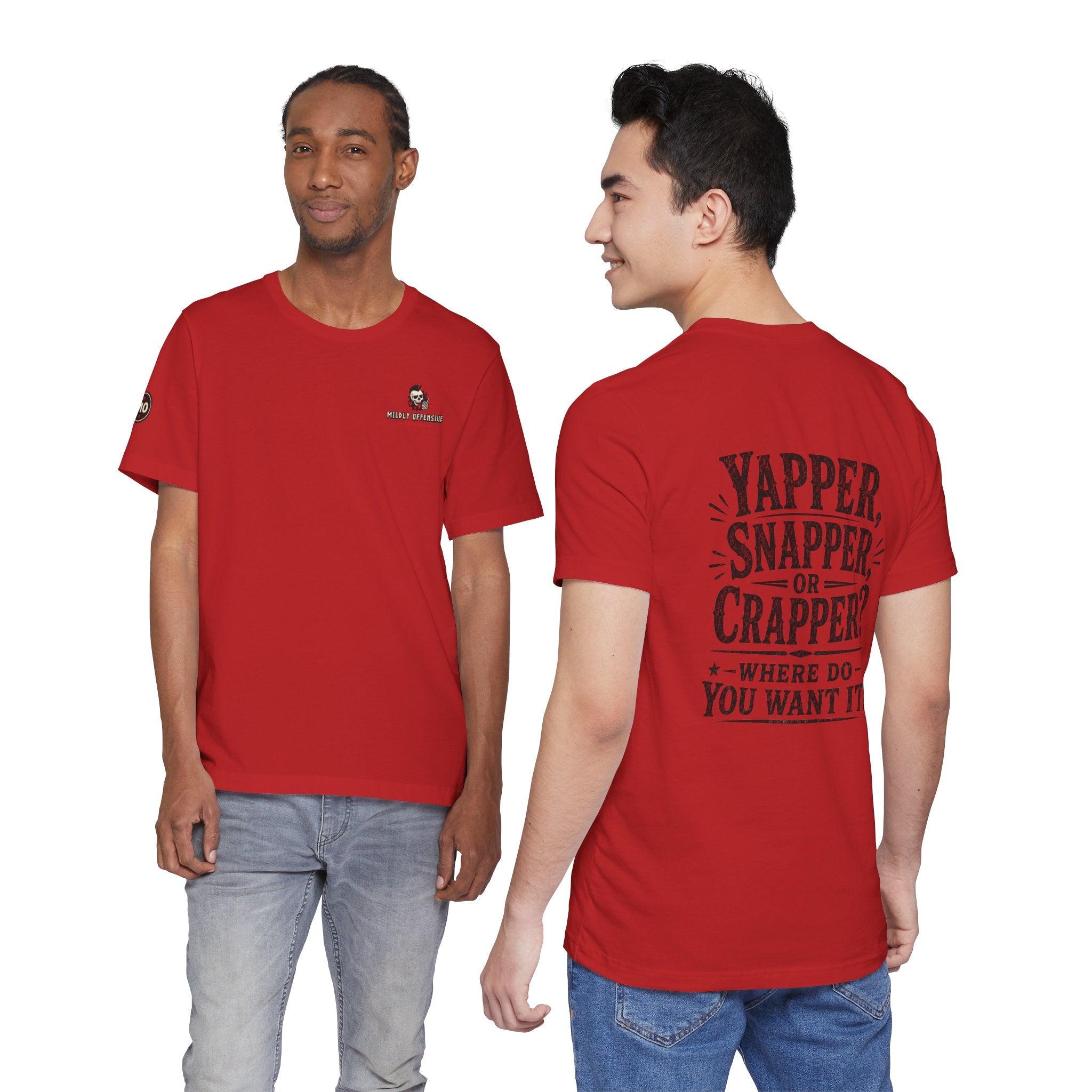 Basic Offensive "Yapper, Snapper or Crapper?" T Shirt