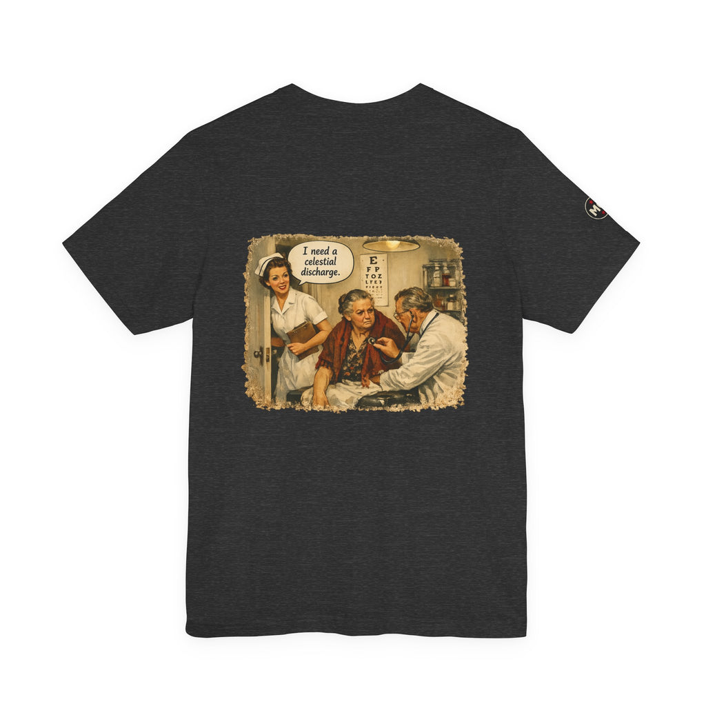 MO - Rozzy "I need a Celestial Discharge" Tee