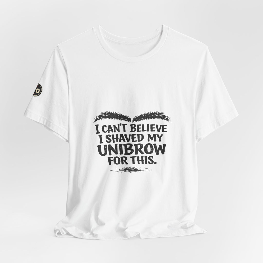 I Can't Believe I Shaved My Unibrow For This T-Shirt